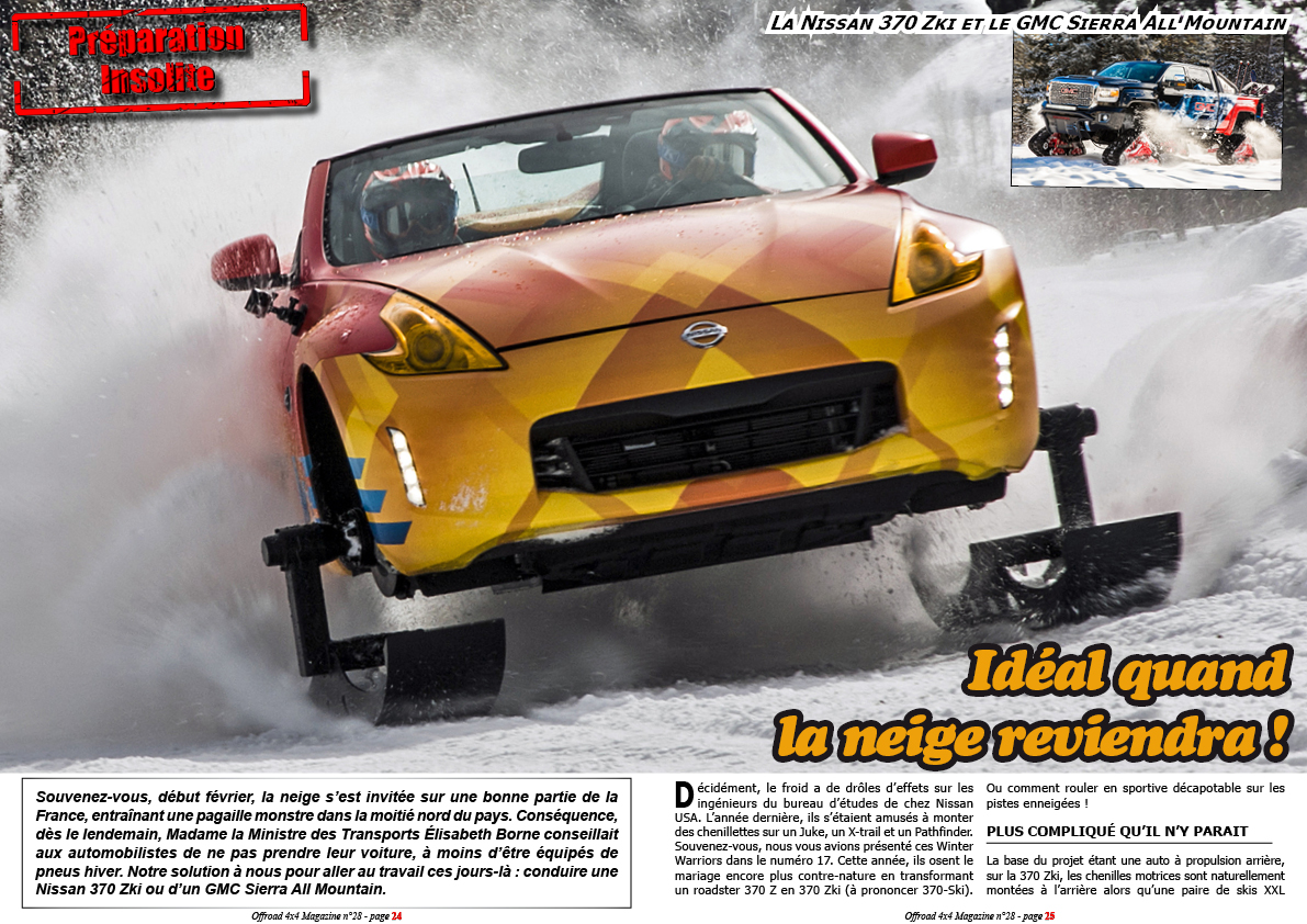 La Nissan 370 Zki et le GMC Sierra All Mountain